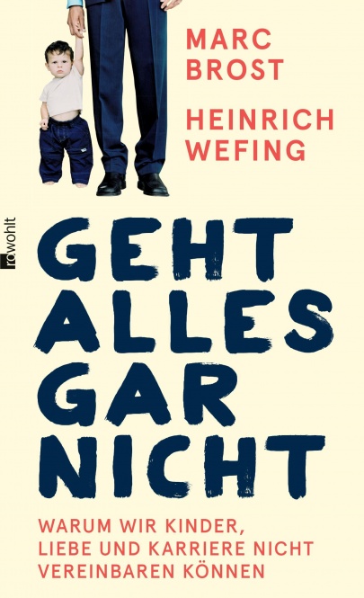 Brost/Wefing, Geht alles gar nicht 