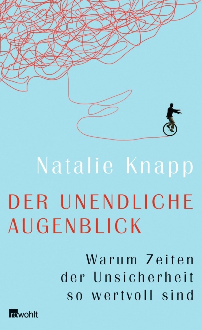 Knapp, Der unendliche Augenblick 