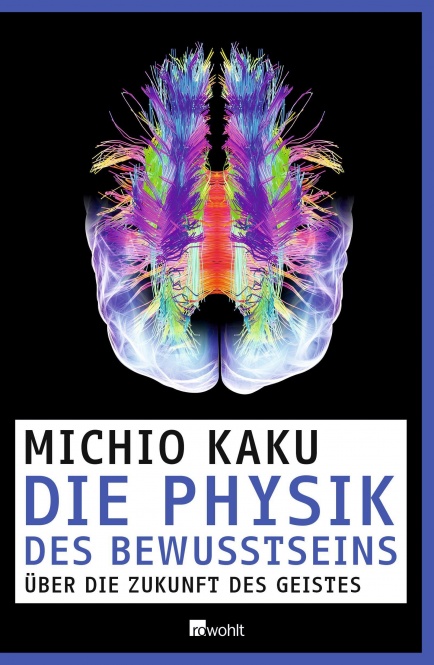 Die Physik des Bewusstseins 