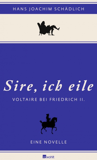 Sire, ich eile 