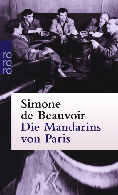 Beauvoir, Die Mandarins von Paris 