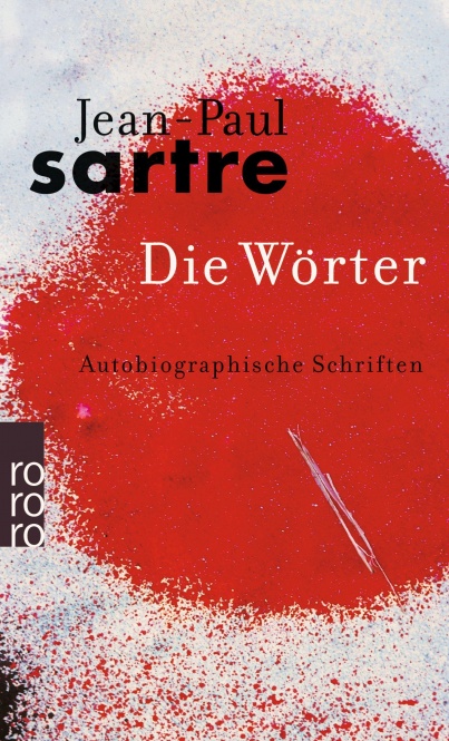 Sartre, Die Wörter 