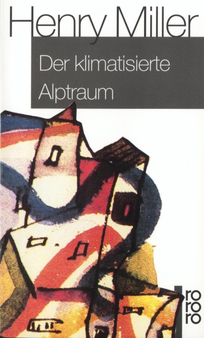 Miller, Der klimatisierte Alptraum 