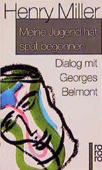 Meine Jugend hat spät begonnen 