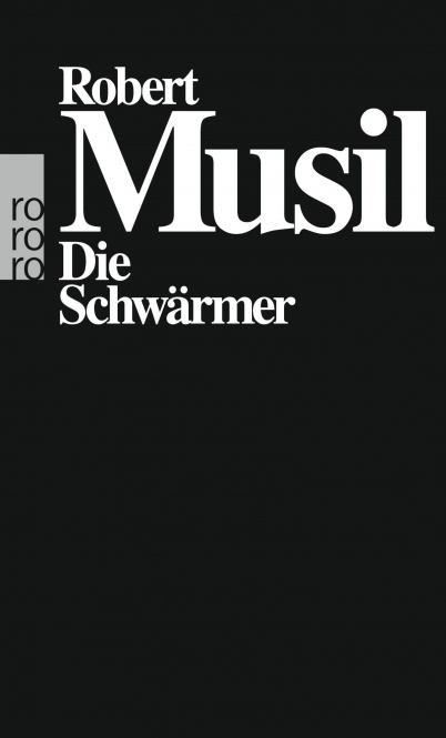 Musil, Die Schwärmer 