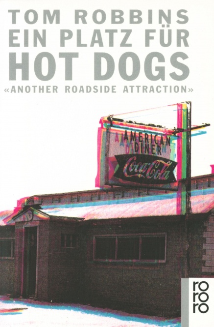 Robbins, Ein Platz für Hot Dogs 