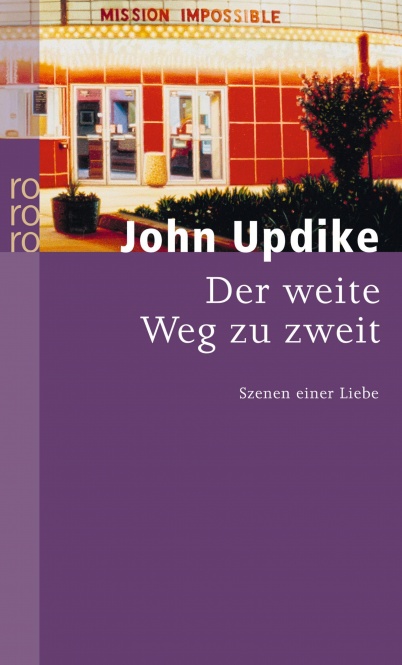 Updike, Der weite Weg zu zweit 