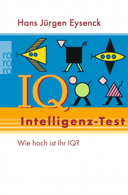 Eysenck, Intelligenz-Test 