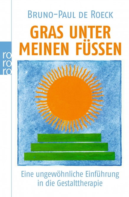 Roeck, Gras unter meinen Füßen 