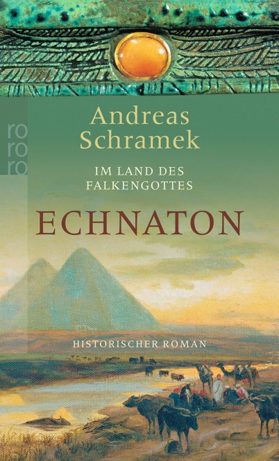 Im Land des Falkengottes. Echnaton 