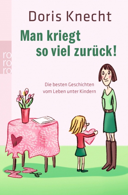 Man kriegt so viel zurück! 
