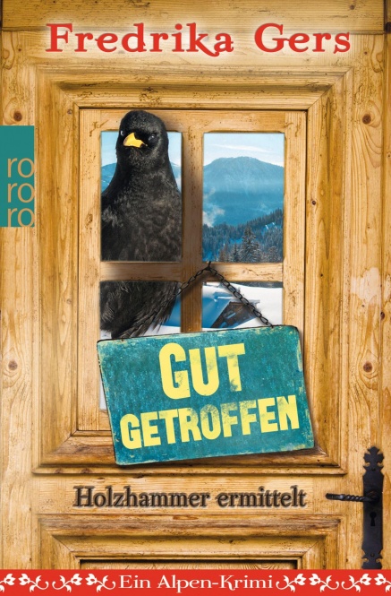 Gut getroffen. Holzhammer ermittelt 