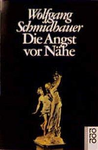 Die Angst vor Nähe 