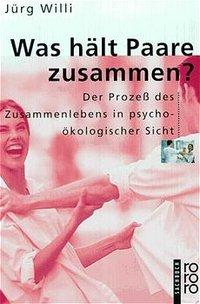 Was hält Paare zusammen? 