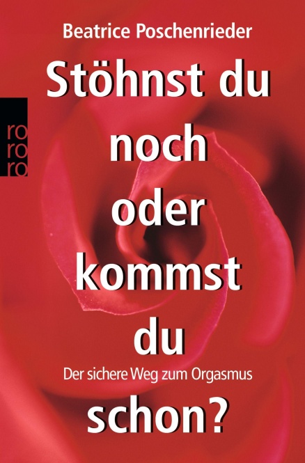 Stöhnst du noch oder kommst du schon? 