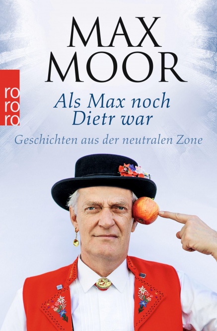 Moor, Als Max noch Dietr war 