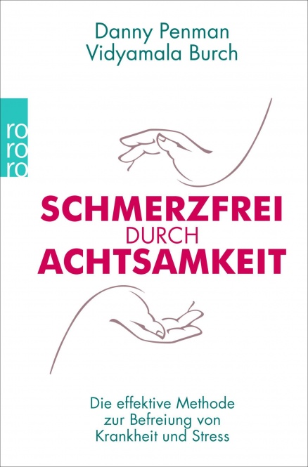 Penman/Burch, Schmerzfrei durch Achtsamkeit 