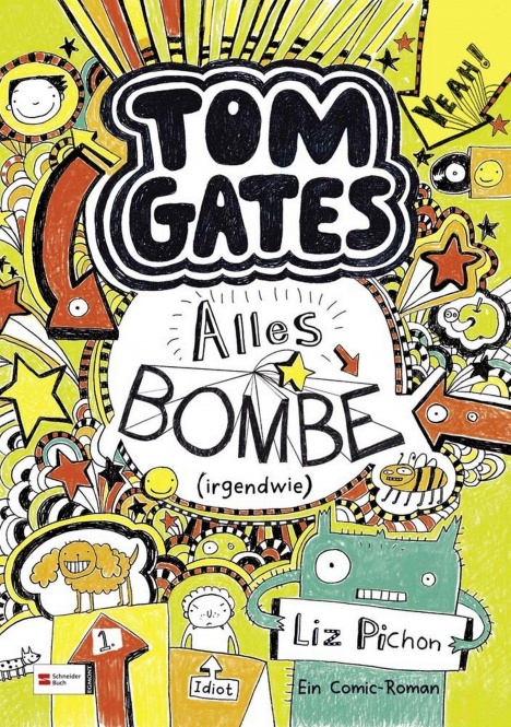 Tom Gates 03. Alles Bombe (irgendwie) 