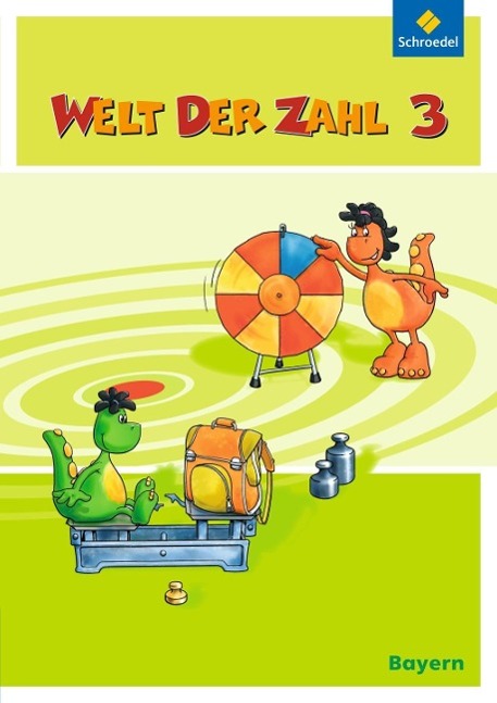 Welt der Zahl 3. Schülerband 