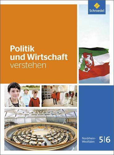 Politik und Wirtschaft verstehen 5/6 Schülerbuch 