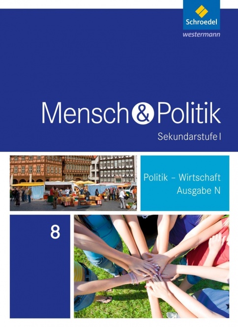 Mensch und Politik 8. Schülerband. Gymnasium Niedersachsen 