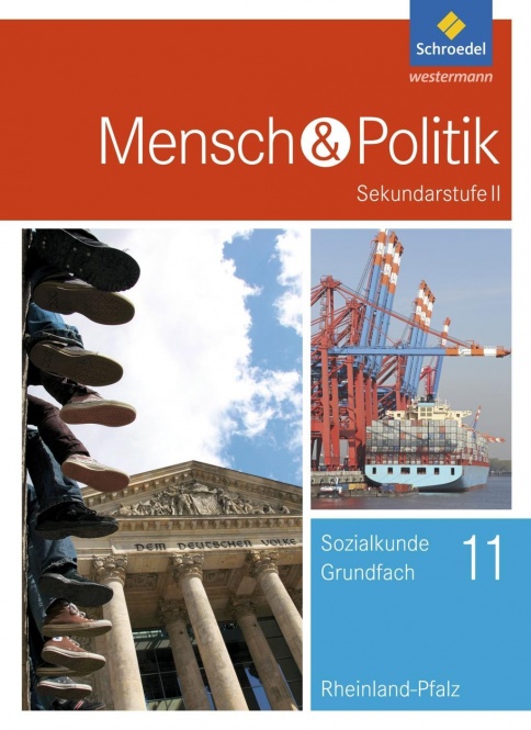 Mensch und Politik 11. Schülerband. Rheinland-Pfalz 