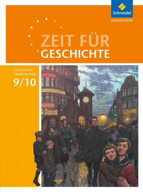 Zeit für Geschichte 9./10. Schuljahr. Schülerband 