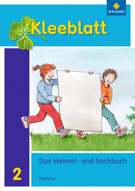 Kleeblatt 2. Heimat- und Sachbuch. Schülerband mit Schutzumschlag 
