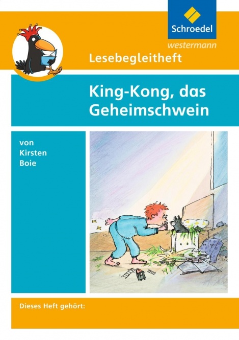 Lesebegleitheft - King-Kong, Das Geheimschwein 
