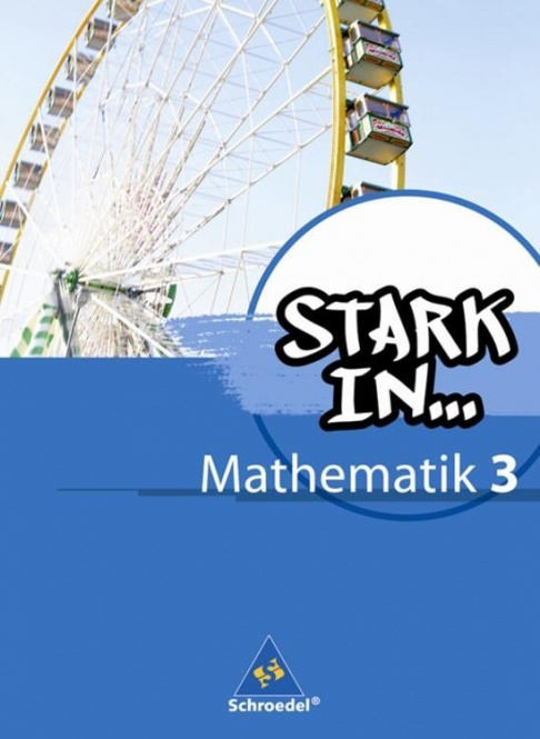 Stark in... Mathematik 3. Schülerband 