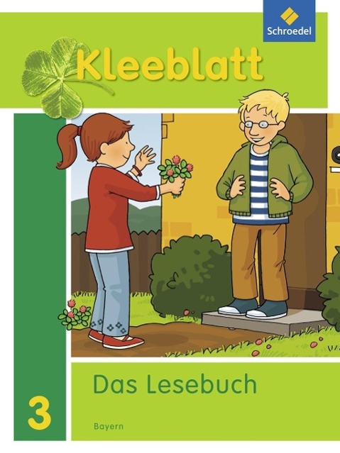 Kleeblatt 3. Lesebuch.  Schülerband 