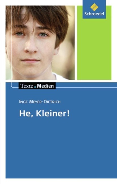 He, Kleiner! Texte.Medien 
