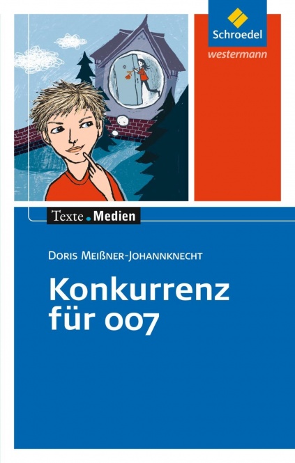 Konkurrenz für 007: Textausgabe mit Materialien 