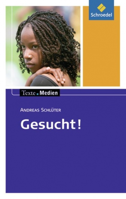 Gesucht! Textausgabe mit Materialteil 