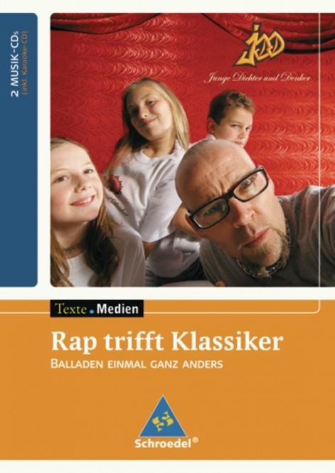 Junge Dichter und Denker: Rap trifft Klassiker. Doppel-Audio-CD 