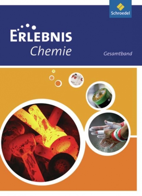 Erlebnis Chemie. Gesamtband. Hessen, Niedersachen, Rheinland-Pfalz 