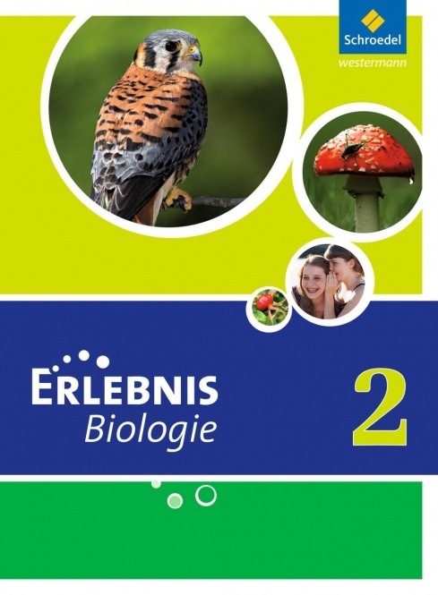 Erlebnis Biologie 2. Schülerband. Hauptschule. NRW 