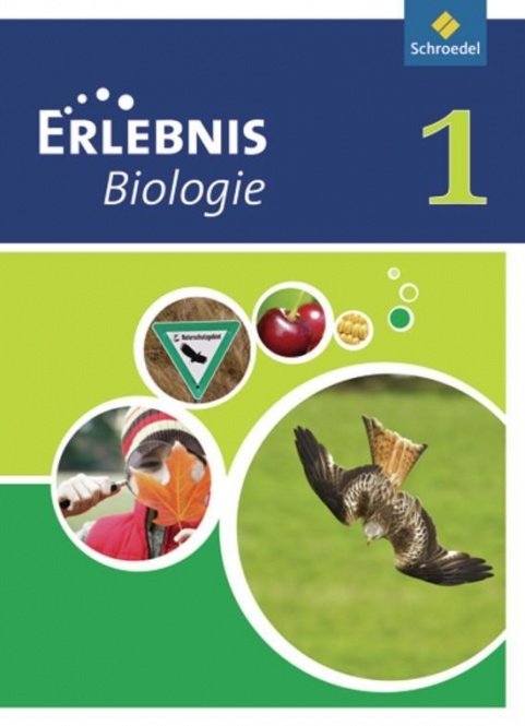 Erlebnis Biologie 1. Schülerband. Realschule. NRW 