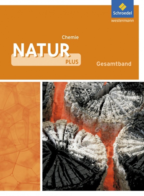 Natur plus 7-10. Chemie. Schülerband. Gesamtschule. NRW 