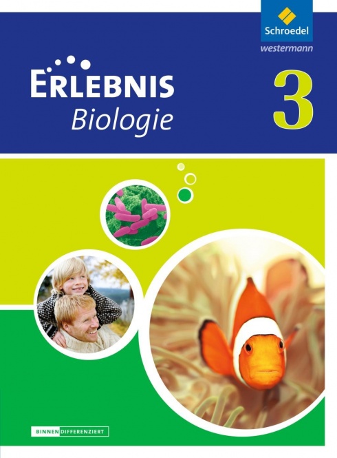 Erlebnis Biologie 3. Schülerband. Niedersachsen 