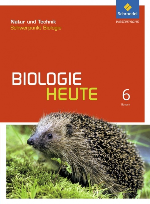 Biologie heute 6. Bayern 