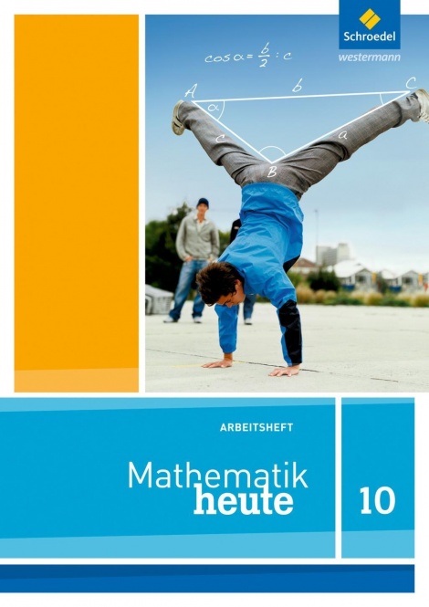 Mathematik heute 10. Arbeitsheft. NRW 