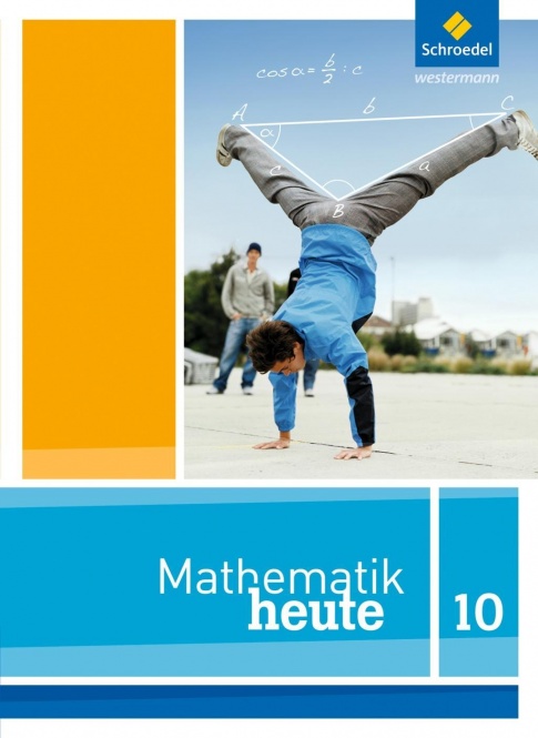 Mathematik heute 10. Schülerband. NRW 
