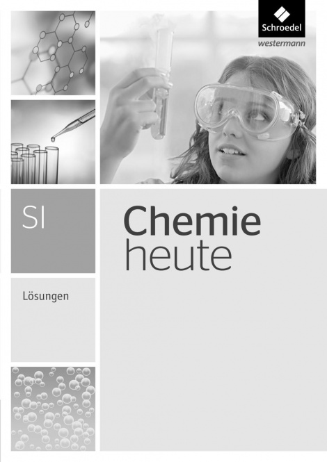 Chemie heute 5.-10. Sekundarstufe I. Lösungen 