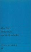 Biedermann und die Brandstifter 