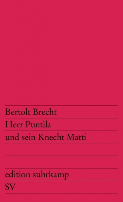 Herr Puntila und sein Knecht Matti 