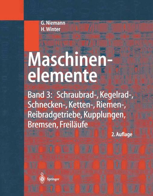 Schraubrad-, Kegelrad-, Schnecken-, Ketten-, Riemen-, Reibradgetriebe, Kupplungen, 