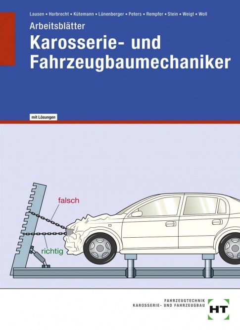 Karosserie- und Fahrzeugbaumechaniker. Lösungen 