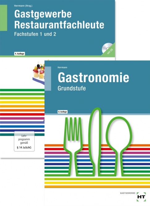 Grundstufe Gastronomie. Gastgewerbe Restaurantfachleute. Paket 