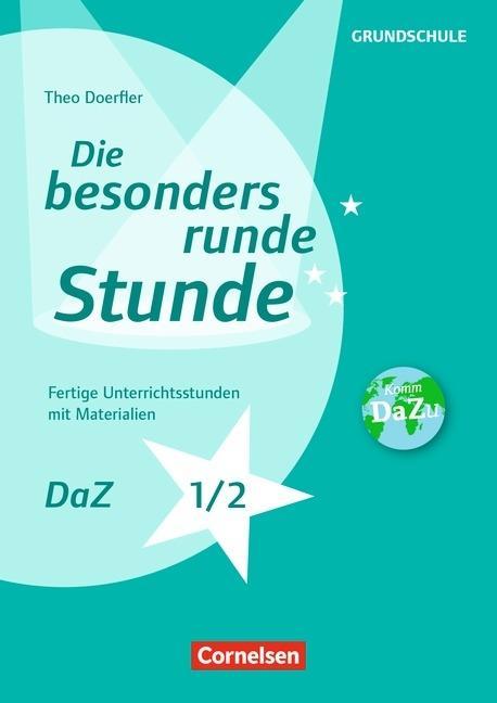 Die besonders runde Stunde: (DaZ) 1/2 KV 